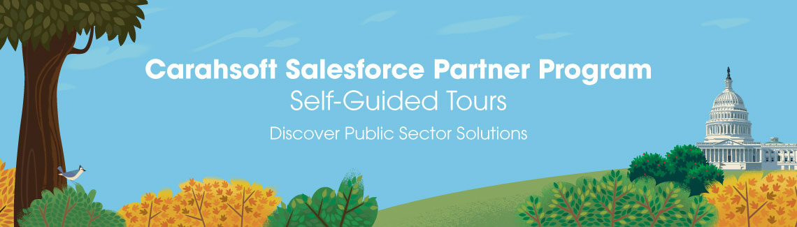 Carahsoft Salesforce Partner Program Self-Guided Tours